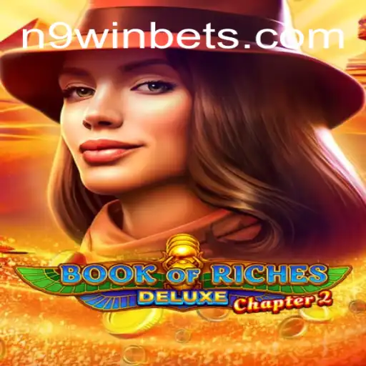 Discovering The Thrills of Book of Riches Deluxe Chapter 2 on N9win.com
