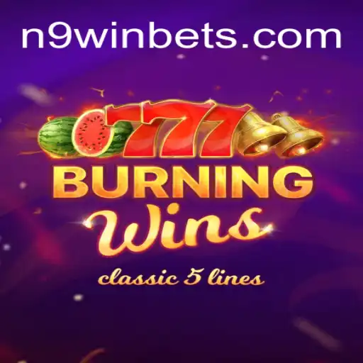 Discover the Excitement of BurningWins on N9win.com Platform-Online Cassino Brasil #1