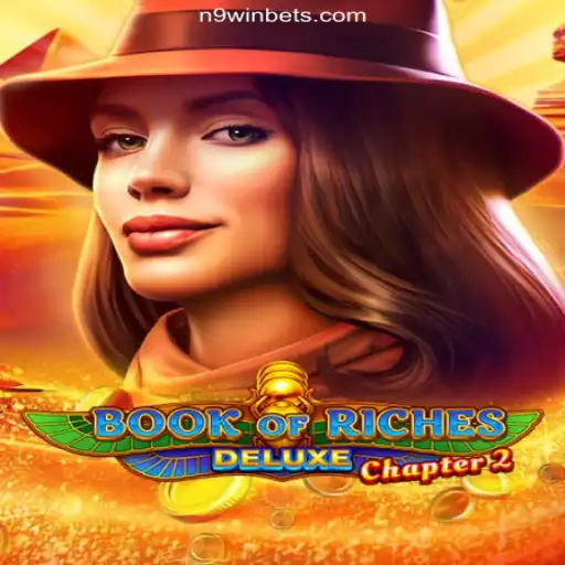 Discovering The Thrills of Book of Riches Deluxe Chapter 2 on N9win.com