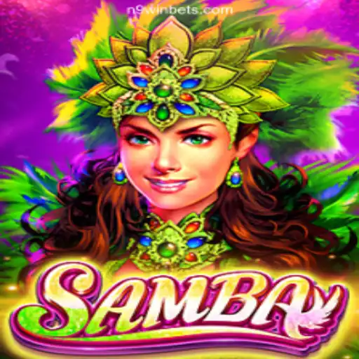 Samba: The Exciting World of Online Gaming on N9win.com Platform